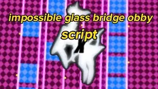 Arceus x Impossible glass brigde obby (Pastebin)