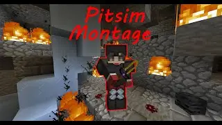 Pitsim Fighting Montage