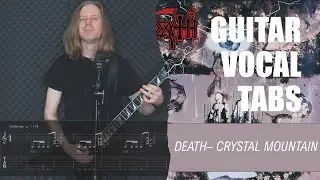 Death- Crystal Mountain | GUITAR AND VOCAL COVER WITH TABS ON SCREEN