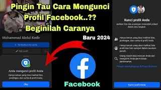 TERBARU..!! CARA MENGUNCI PROFIL FACEBOOK AGAR TIDAK BISA DI LIHAT ORANG LAIN