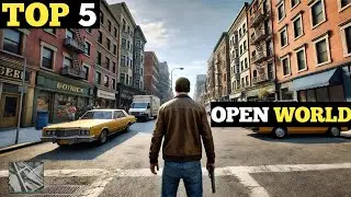 TOP 5 OPEN WORLD HIGH GRAPHICS GAMES FOR ANDROID | BEST HIGH GRAPHICS OPEN WORLD GAMES FOR ANDROID