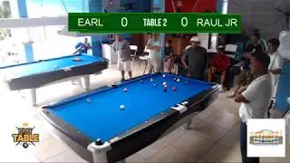 Kind of The Table (Raul Jr. vs Earl) 3rd round