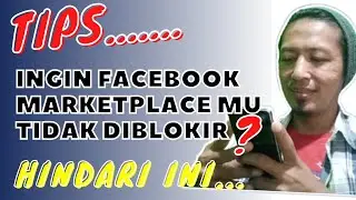 Cara Agar Marketplace Facebook Tidak Diblokir