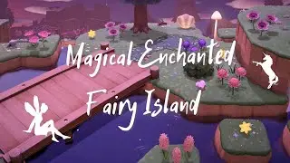 MAGICAL ENCHANTED FAIRY 5 STAR ISLAND TOUR // Animal Crossing New Horizons