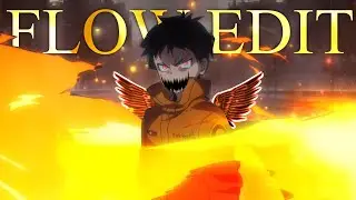 Luxxid Diamondz -  Fire Force Flow - [AMV/EDIT] !!!!!