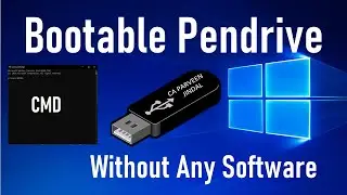 How To Make a Bootable Pendrive Without Any Software