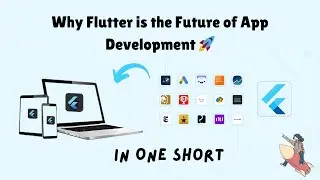 Why Flutter is the Future of App Development 🚀 | 2025 Guide