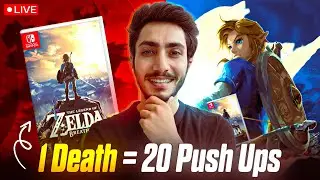 Breath Of The Wild - 1 Death = 20 Push Ups