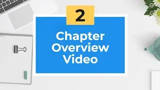 Chapter 2 Overview Video (Miller)