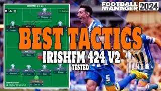 The Best Tactics on FM24 Tested - META 424 - Football Manager 2024