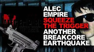 Alec Empire's Squeeze The Trigger Is A Clever Drum N bass Album - Alec Empire Album Review