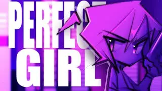 PERFECT GIRL