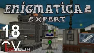 Enigmatica2 [E18] - Дуговая печь. Переработка ресурсов.