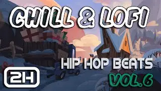 Chill Lofi Beats - Vol.6 - 低傳真音樂 - 合輯6- 放鬆音樂 Lofi TraksDeep Lofi Beats