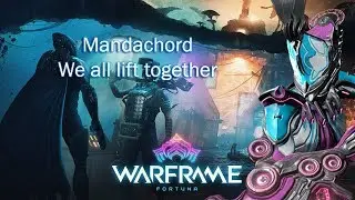Re-Uploaded [ Warframe ] Solaris United Mandachord | Mandachord Fortuna ( We all lift together )