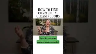 How to Find Commercial Cleaning Clients 