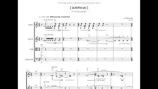 [ autofocus ] (2018) for string quartet • Ji Heng LEE