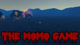 The Momo Game Walkthrough/Прохождение