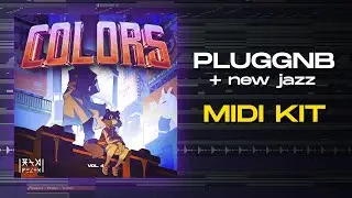 [FREE] PLUGGNB + NEW JAZZ MIDI KIT 2024! 