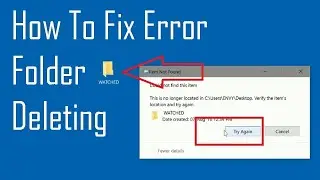 Two Method How to FIX Unable to Delete Folder, Could not find this item [HINDI] 2022
