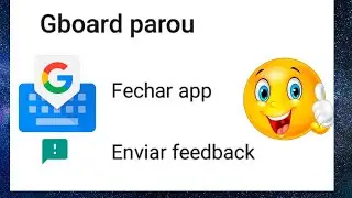 GBOARD Parou de Funcionar – Atualizado