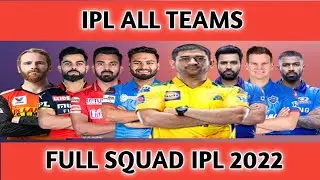 IPL 2022 All Teams Squad | IPL Mega Auction 2022 | CRICKET FACTS |