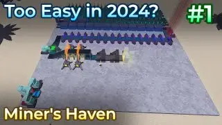 Miner's Haven - 1st Life is Too Easy? (#1)