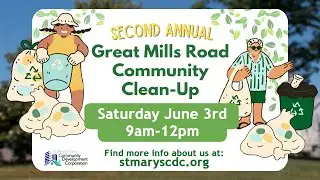 Second Annual Great Mills Road Community Clean Up
