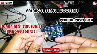 Cara Pasang Filter Subwoofer Pada Power