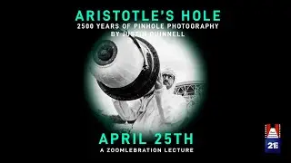 Aristotle's Hole. 2500 years of Pinhole Photography by Justin Quinnell