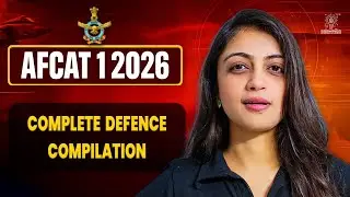 Complete Defence Compilation for AFCAT 1 2026