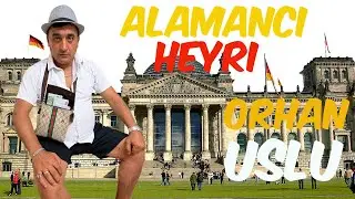 Alamancı Heyri  - Orhan Uslu |  Skeç
