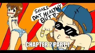 DAT BOOTY! | Corpse Party Ch 2 Part 1