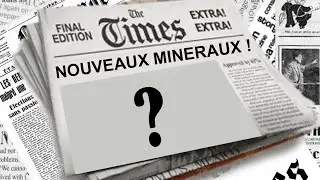 Peut-on encore trouver de nouveaux minéraux ? - Micro Minéraux #9