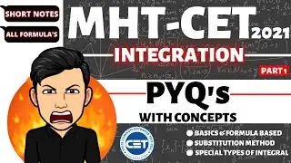 MHT CET 2021 🔥 MHT-CET 2021 Integration Previous Year Questions with Concepts 🤩 
