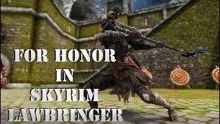 For Honor in Skyrim I Lawbringer I Rework / MCO halberd Animation
