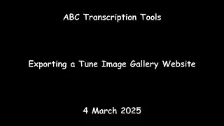 ABC Transcription Tools - Exporting a Tune Image Gallery Website