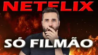 7 FILMES MUITO BONS na NETFLIX para ASSISTIR HOJE