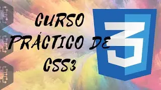 CSS3  - Curso Práctico - Parte 1