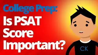 How Important Is My PSAT Score? (CK Advice) #satprep