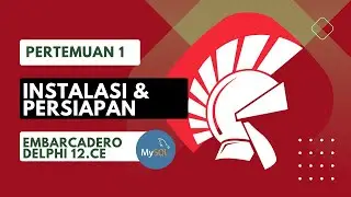 #0 Instalasi dan Persiapan Delphi Embarcadero | Panduan Lengkap untuk Pemula