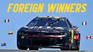 Every Foreign Winner in NASCAR's Cup Series