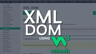 ULTIMATE XML DOM Tutorial using W3Schools | XML DOM Full Course  | W3Schools XML