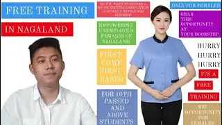 BIG OPPORTUNITY TO UNEMPLOYED FEMALES OF NAGALAND #video - 91 #nagaland