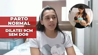 Relato de PARTO NORMAL com 37 semanas