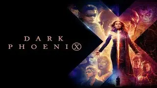 Люди Икс: Тёмный Феникс / Dark Phoenix (2019) | Трейлер