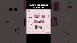 Happy Birthday My Queen!!!💗 #kimjisoo #jisoo #happybirthday #blackpink #blink #kpop @sooyaaa__ 💗