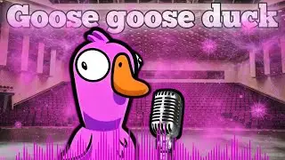 Марина устроила караоке | goose goose duck