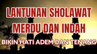 MERINDING!!!!! Sholawat Merdu Bikin Meleleh Air Mata
