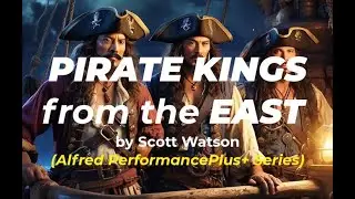 Pirate Kings from the East PREVIEW!